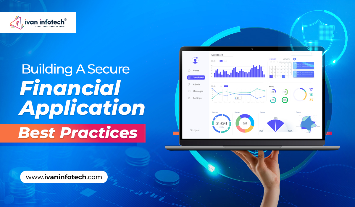 A Secure Financial Application Development Process
